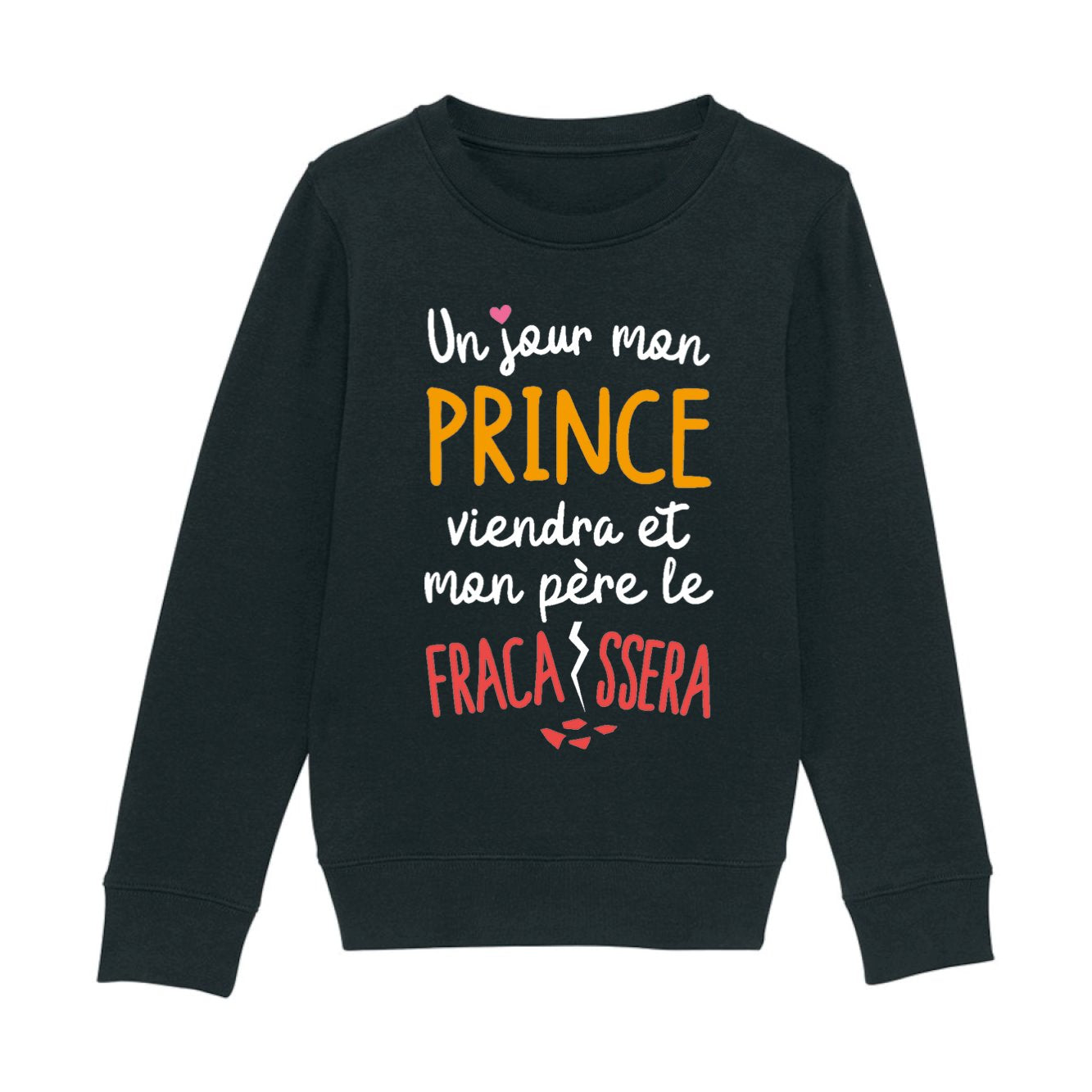 Sweat Enfant Un jour mon prince viendra