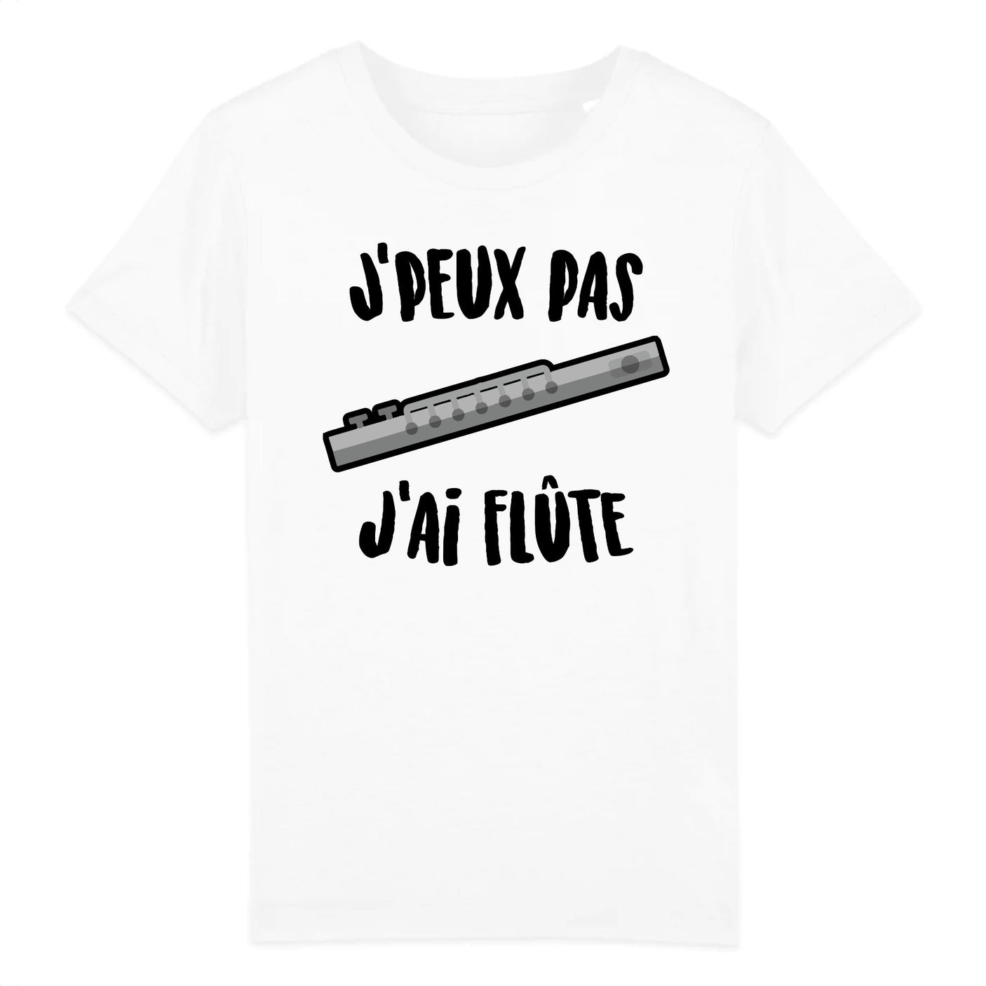 T-Shirt Enfant J'peux pas j'ai flûte