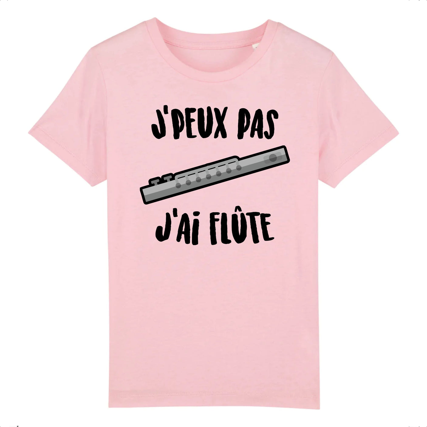 T-Shirt Enfant J'peux pas j'ai flûte