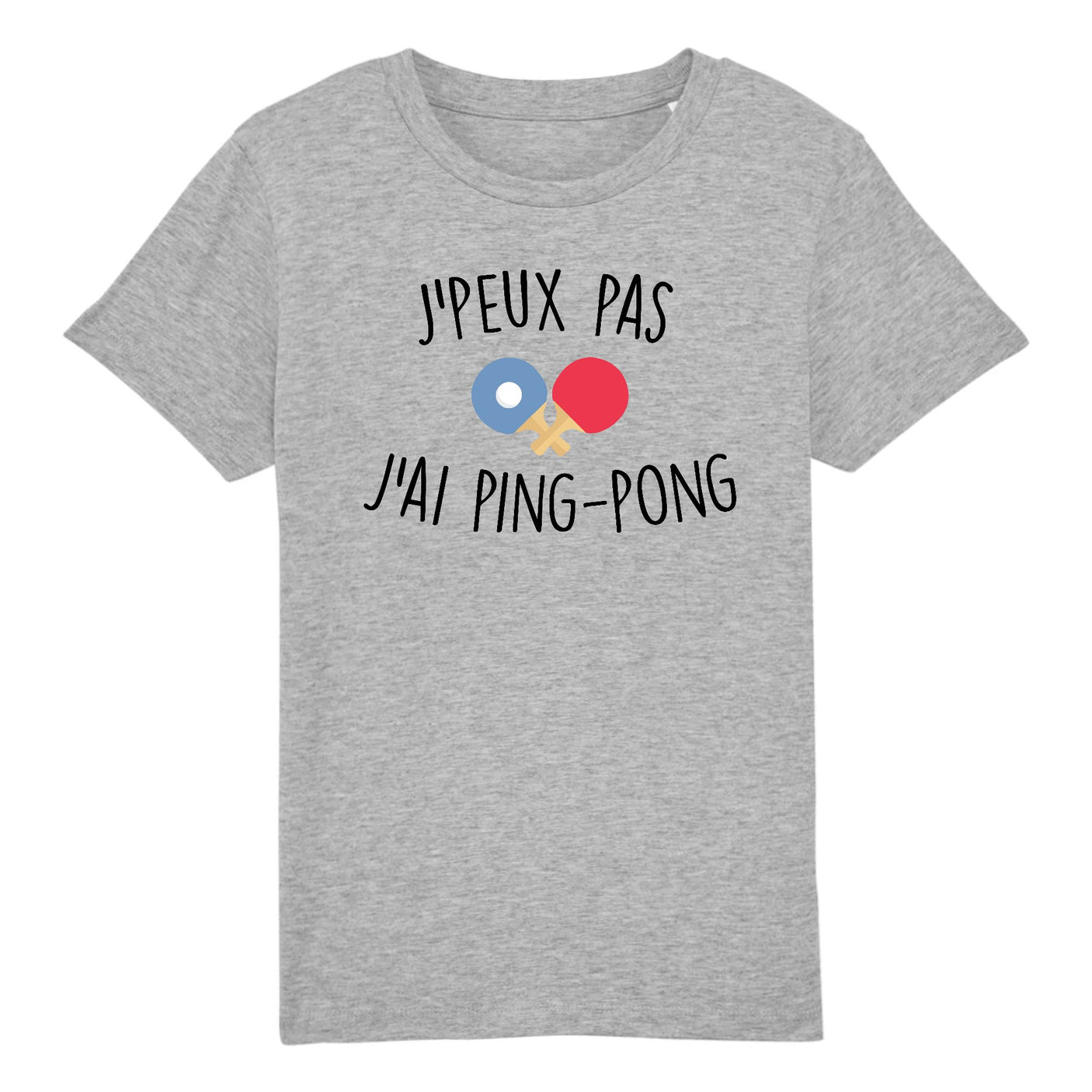 T-Shirt Enfant J'peux pas j'ai ping-pong