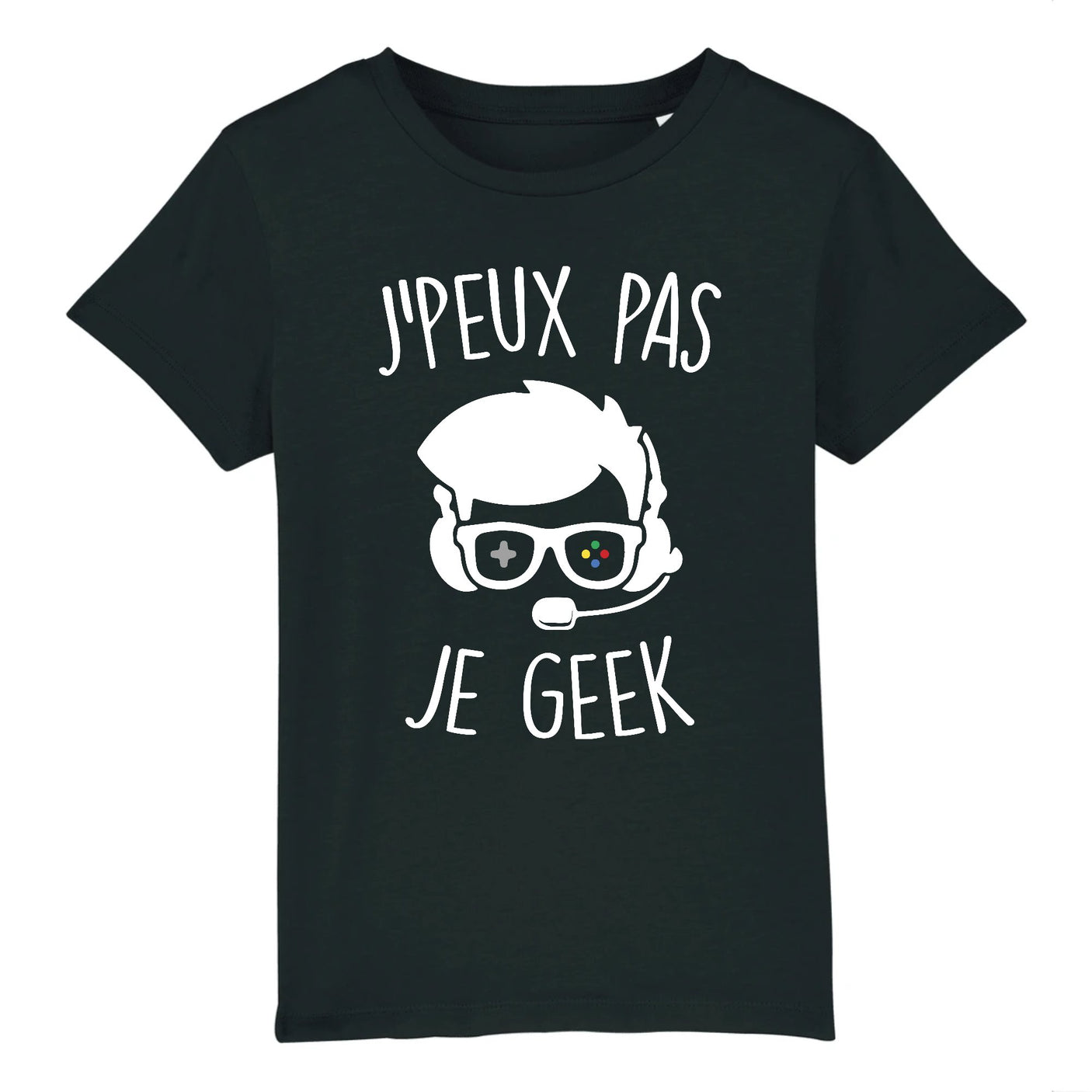 T-Shirt Enfant J'peux pas je geek