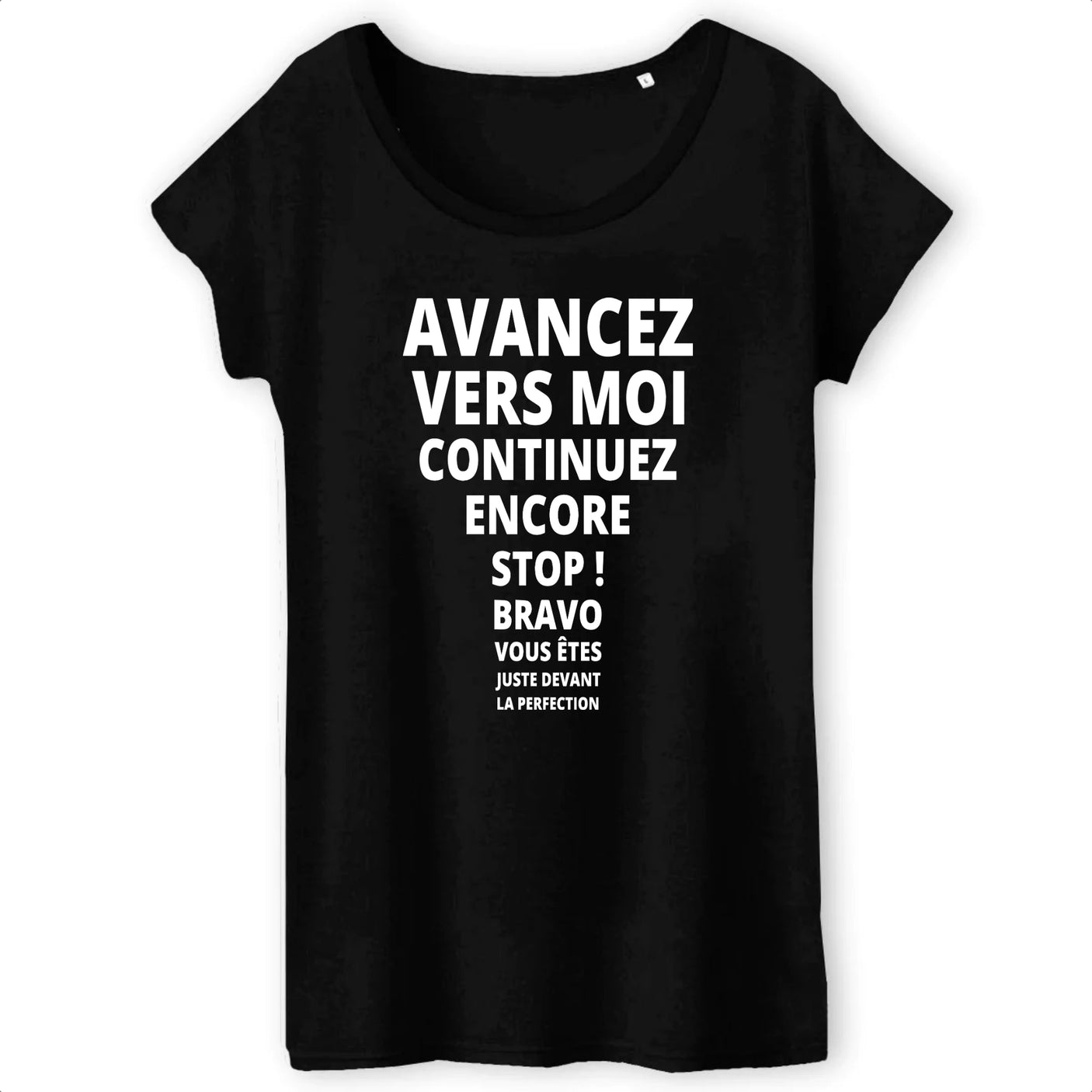 T-Shirt Femme Avancez vers la perfection