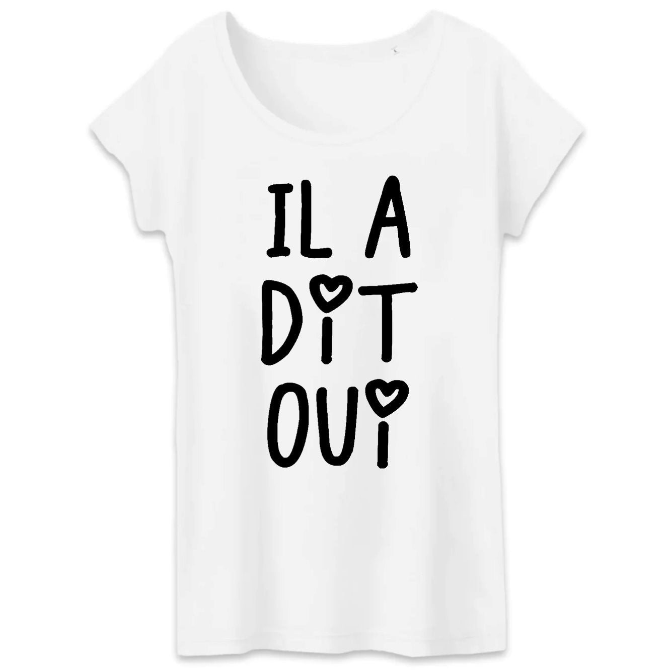 T-Shirt Femme Il a dit oui