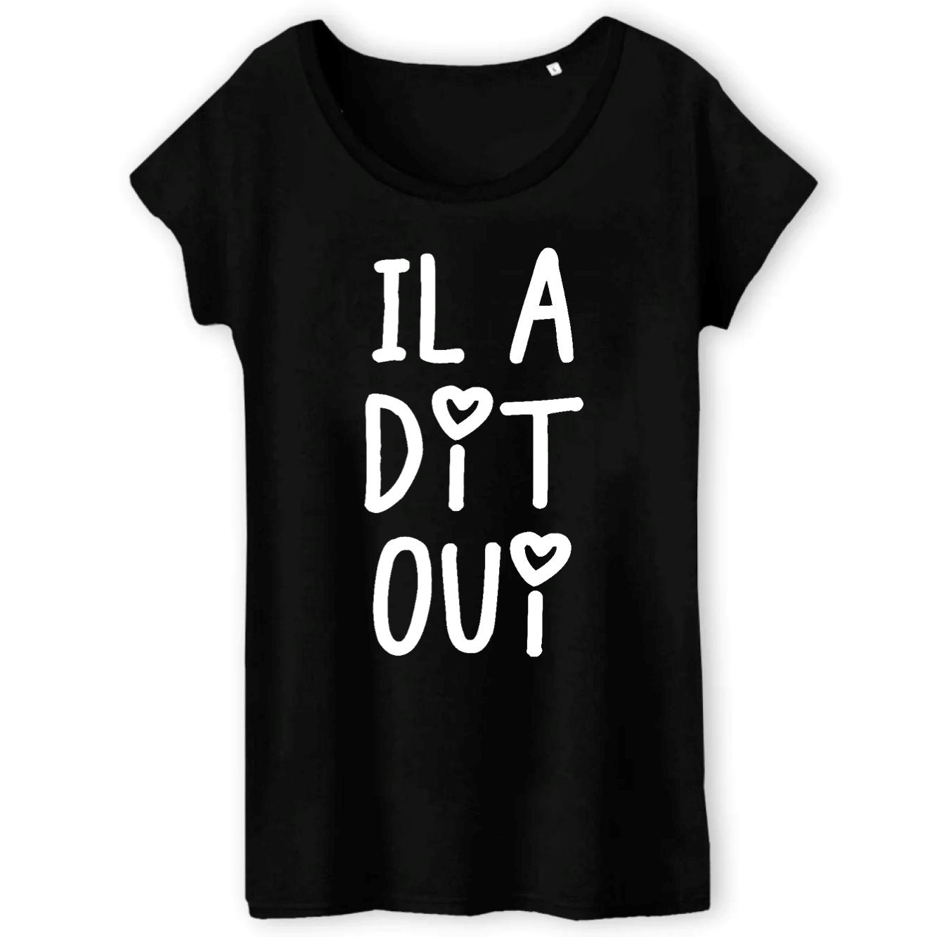 T-Shirt Femme Il a dit oui