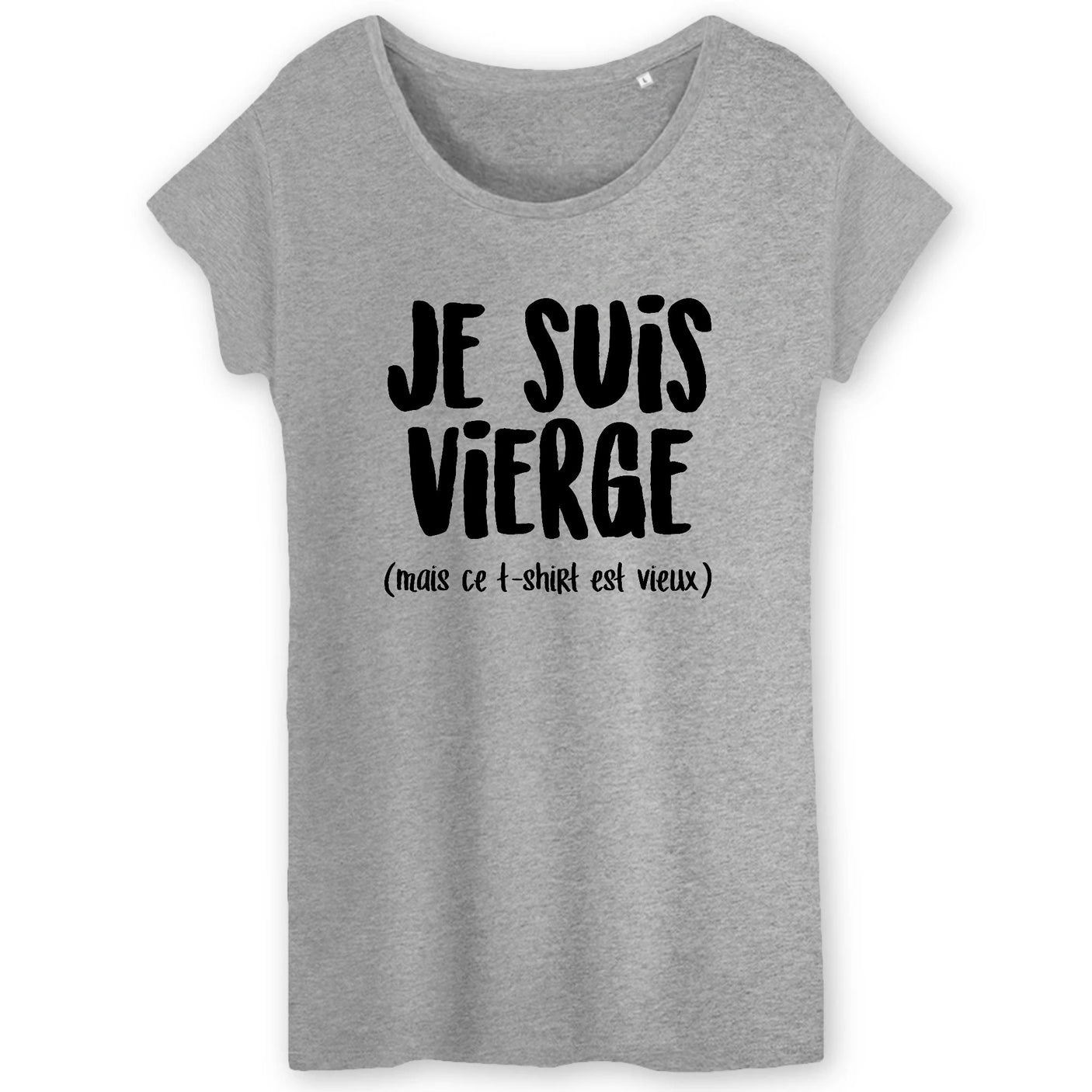 T-Shirt Femme Je suis vierge
