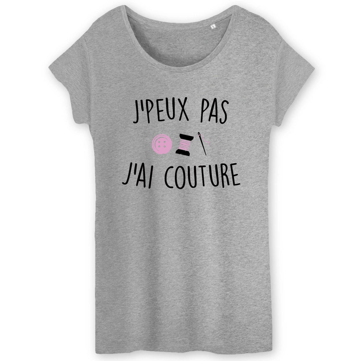 T-Shirt Femme J'peux pas j'ai couture