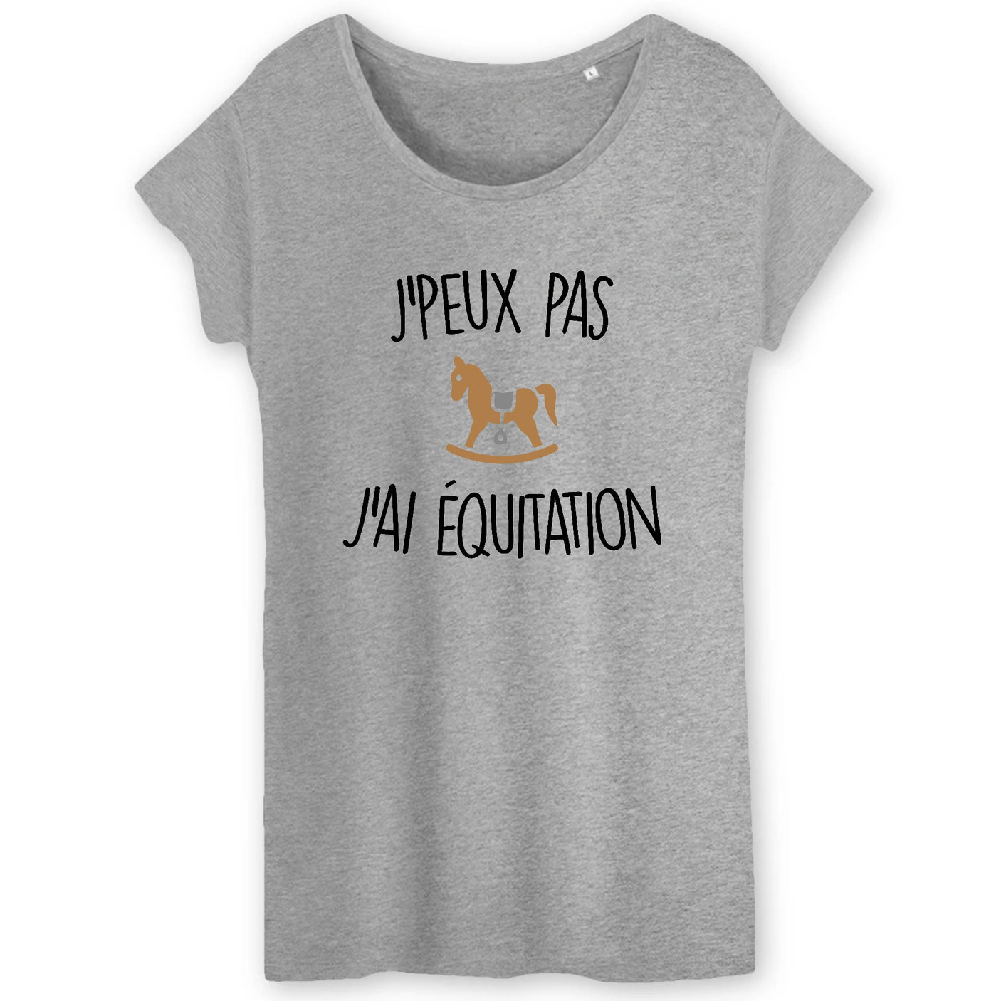 T-Shirt Femme J'peux pas j'ai équitation