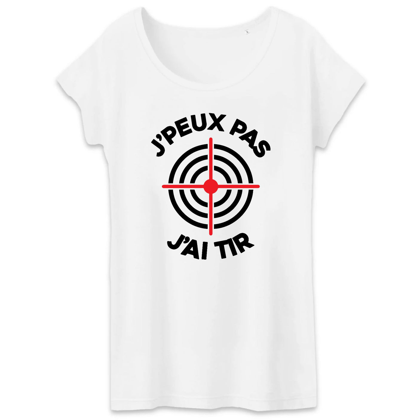T-Shirt Femme J'peux pas j'ai tir