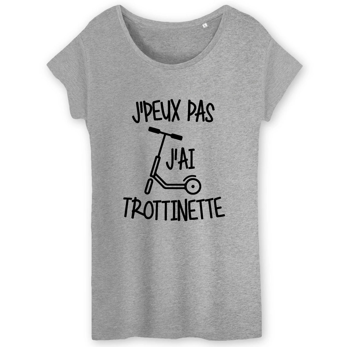 T-Shirt Femme J'peux pas j'ai trottinette