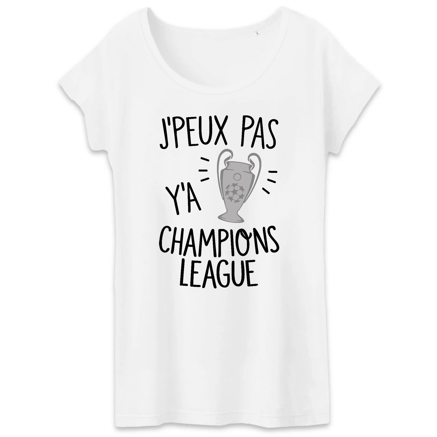 T-Shirt Femme J'peux pas y'a champions league