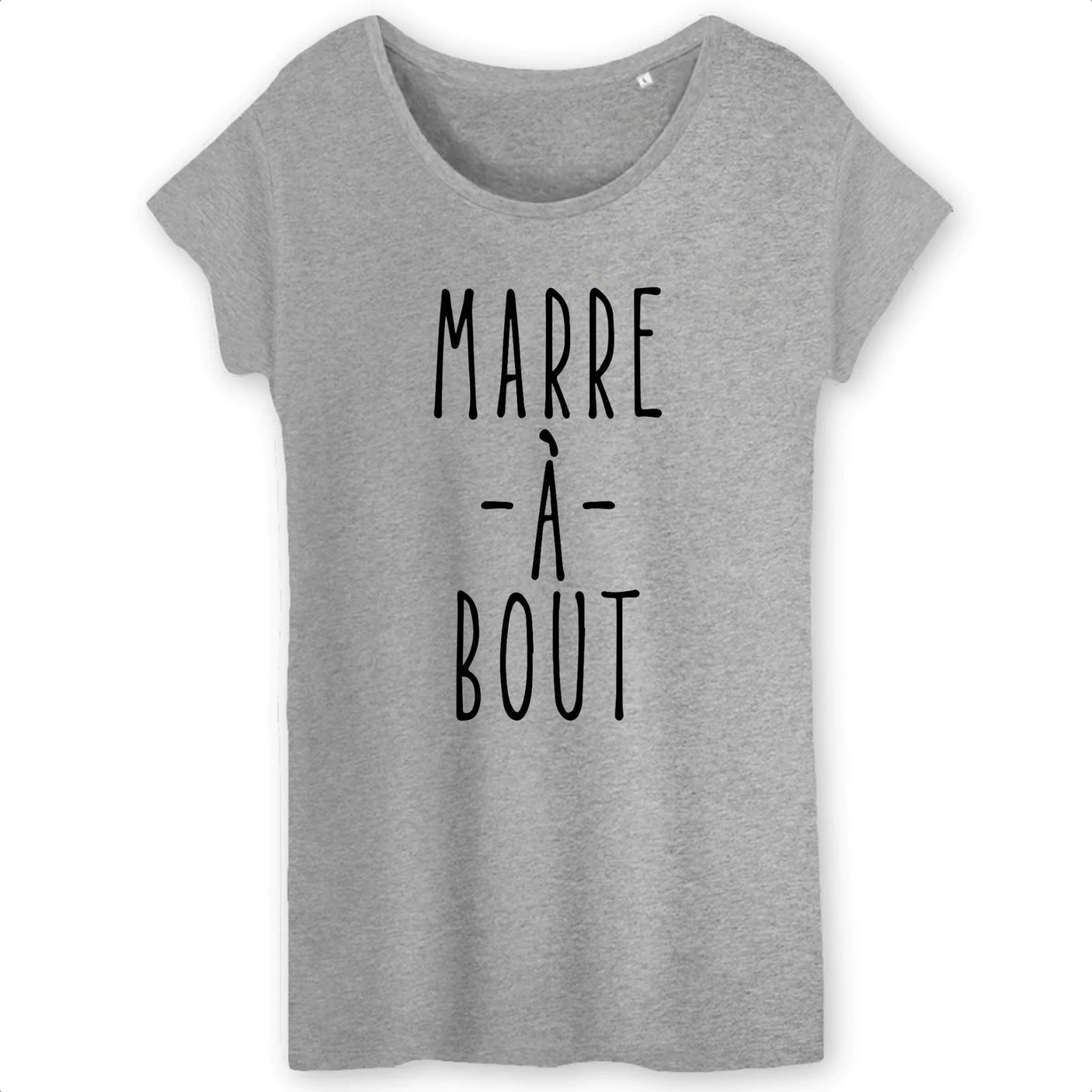 T-Shirt Femme Marre à bout