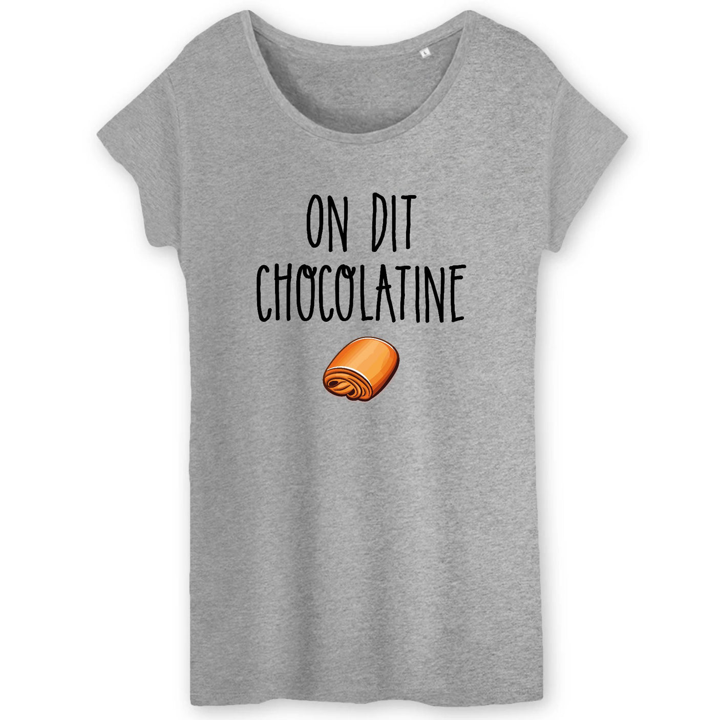 T-Shirt Femme On dit chocolatine
