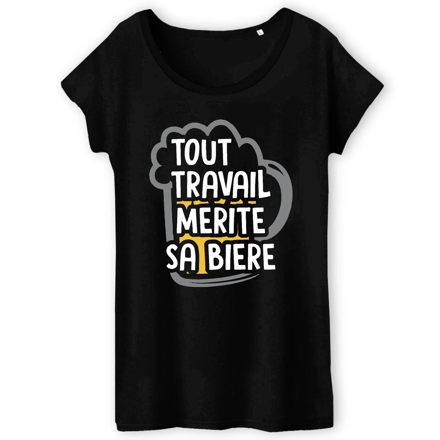 T-Shirt Femme Tout travail mérite sa bière