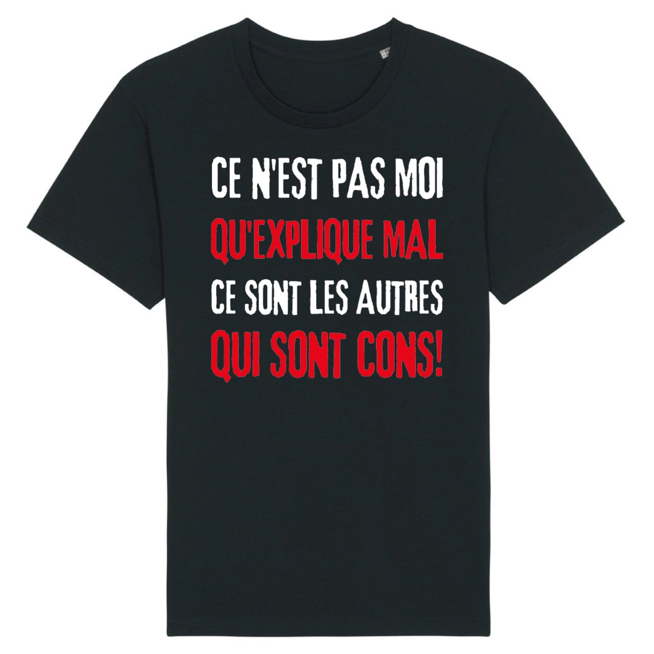 T-Shirt Homme Ce n'est pas moi qui explique mal