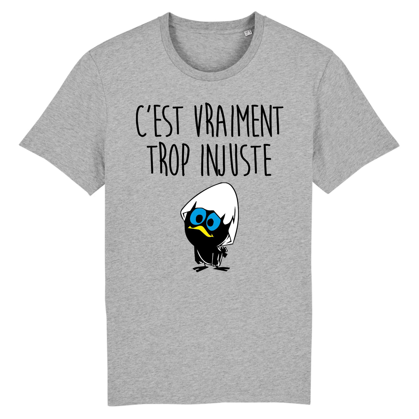 T-Shirt Homme C'est vraiment trop injuste