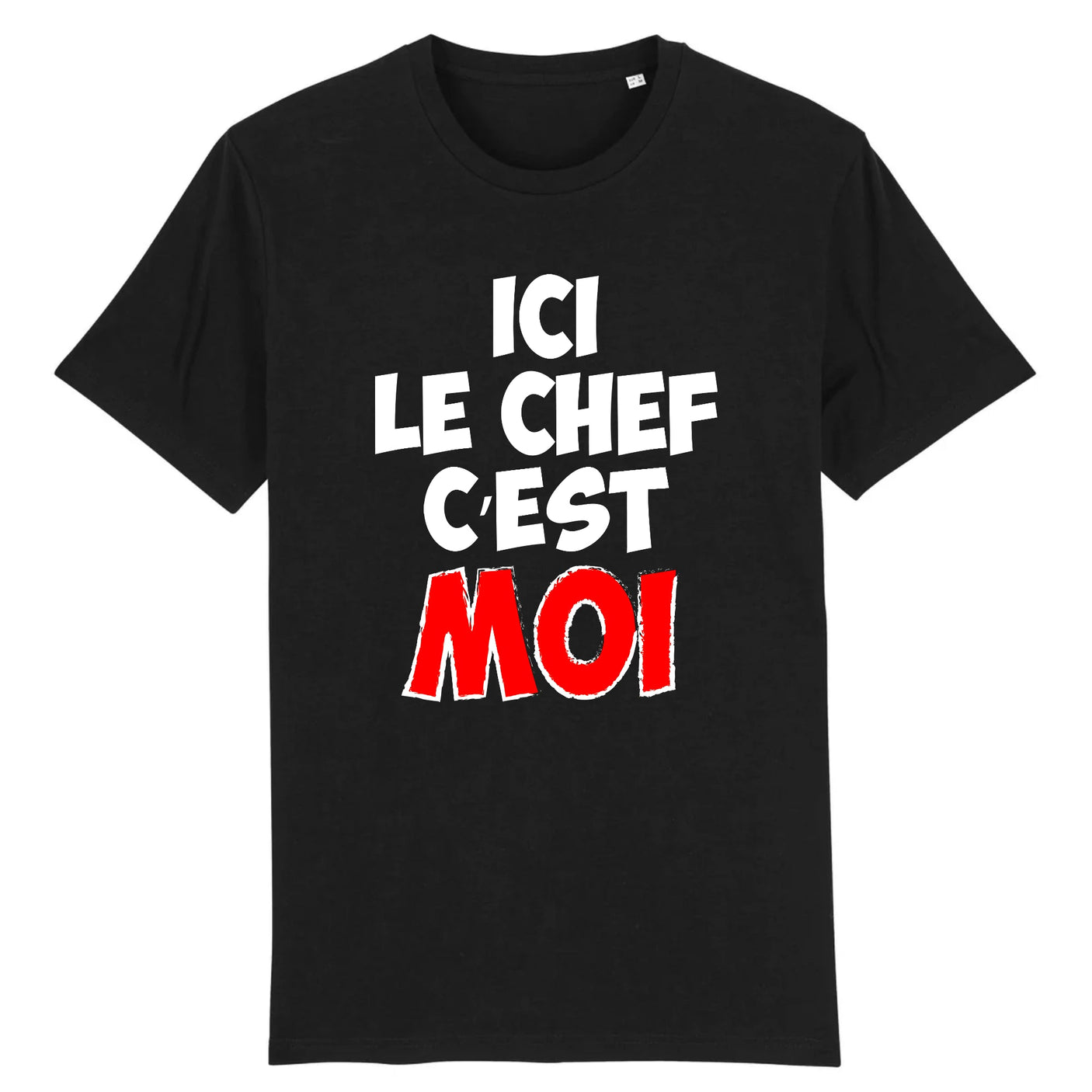 T-Shirt Homme Ici le chef c'est moi