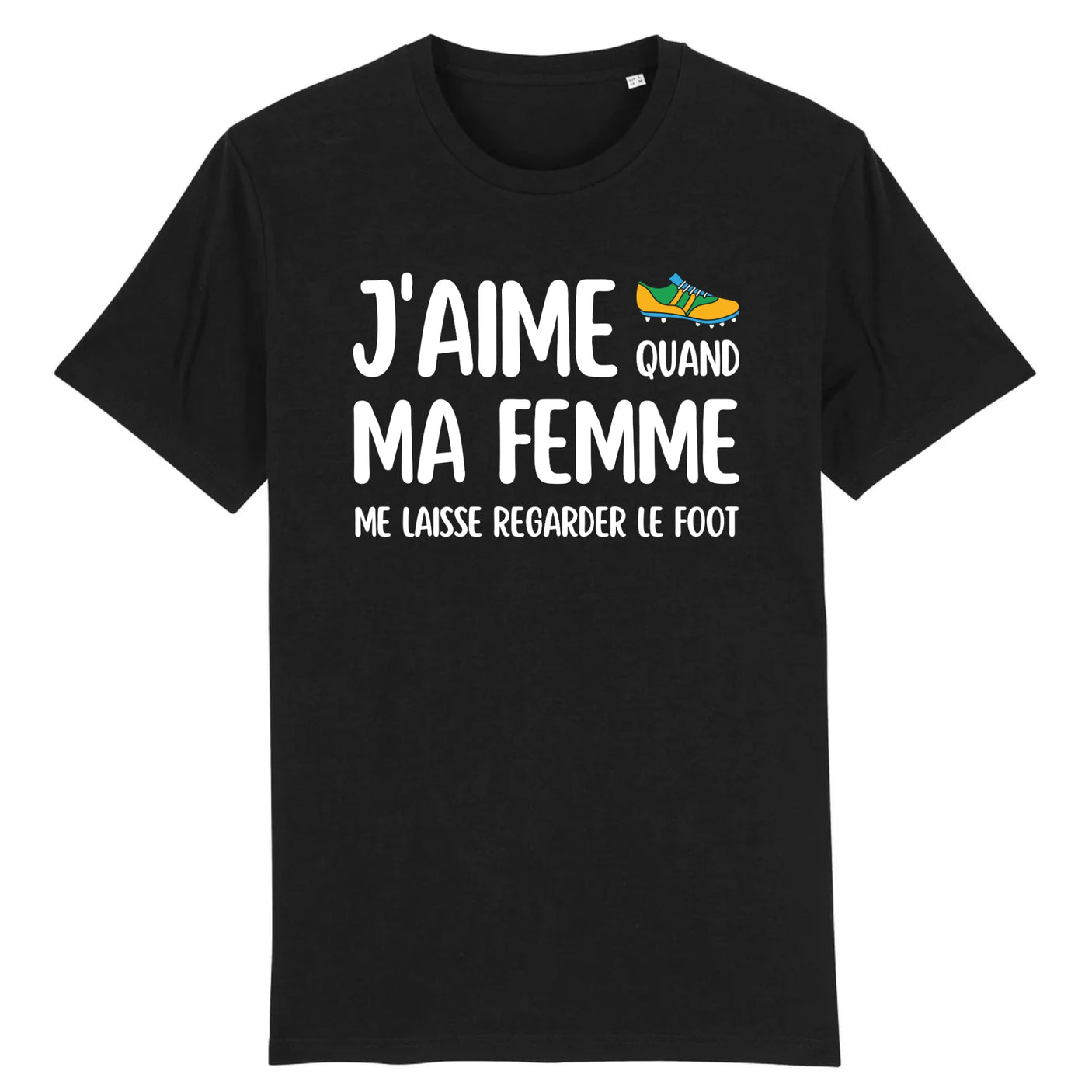 T-Shirt Homme J'aime quand ma femme me laisse regarder le foot