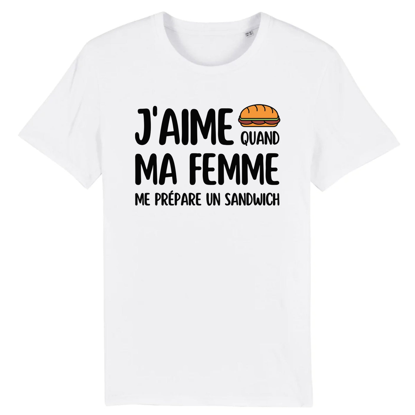 T-Shirt Homme J'aime quand ma femme me prépare un sandwich