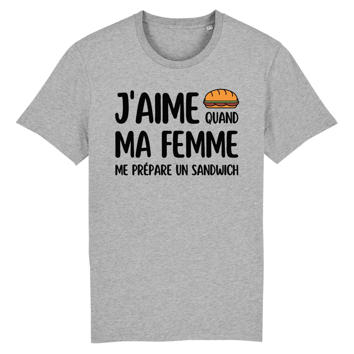 T-Shirt Homme J'aime quand ma femme me prépare un sandwich