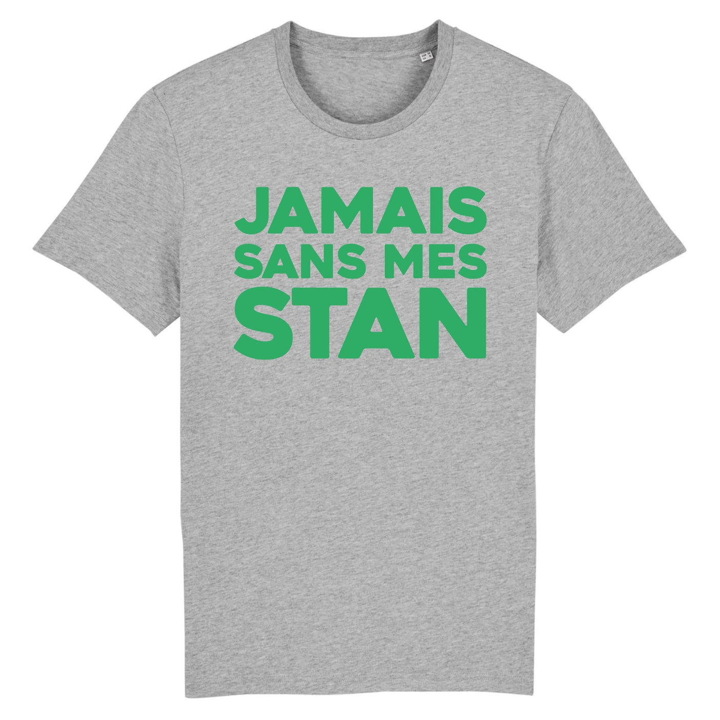 T-Shirt Homme Jamais sans mes Stan
