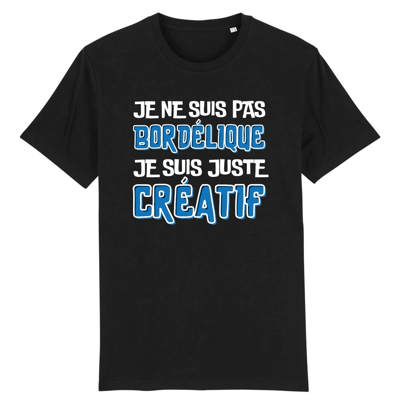 T-Shirt Homme Je ne suis pas bordélique je suis créatif