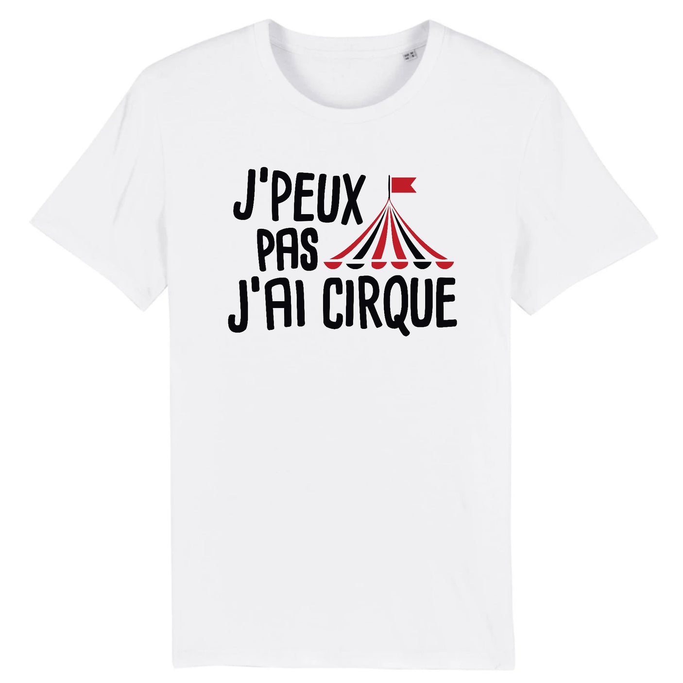 T-Shirt Homme J'peux pas j'ai cirque