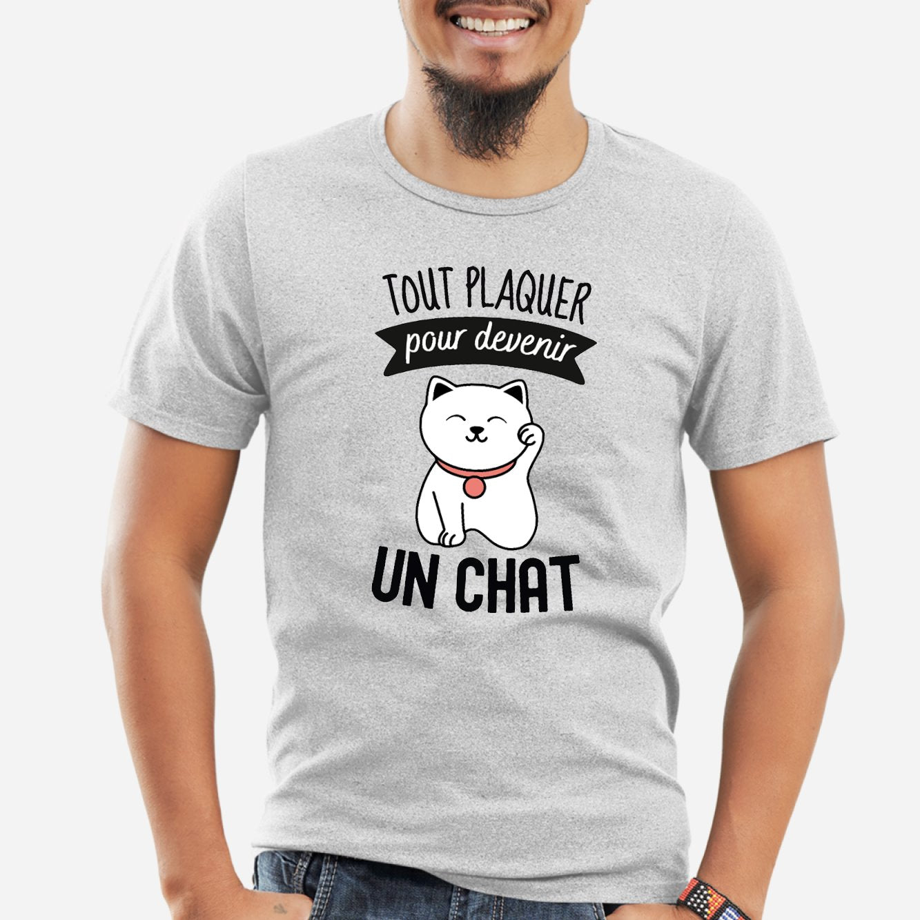 T-Shirt Homme Tout plaquer pour devenir un chat Gris