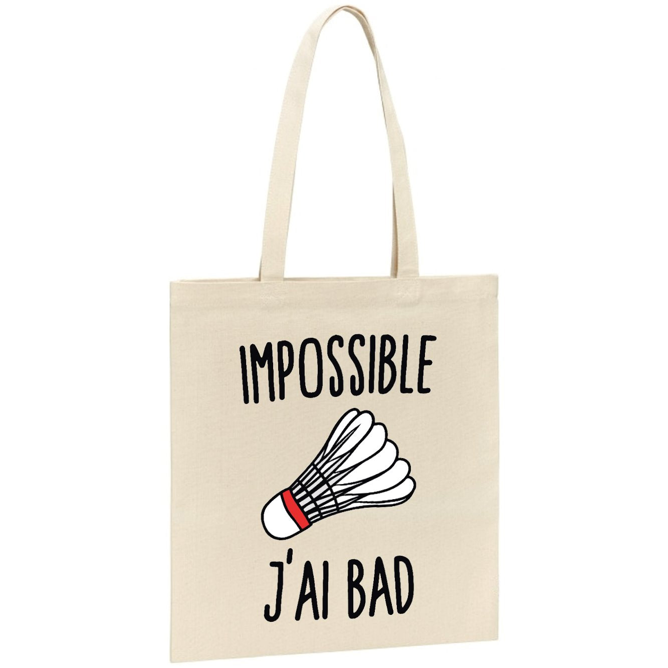 Tote bag Impossible j'ai bad