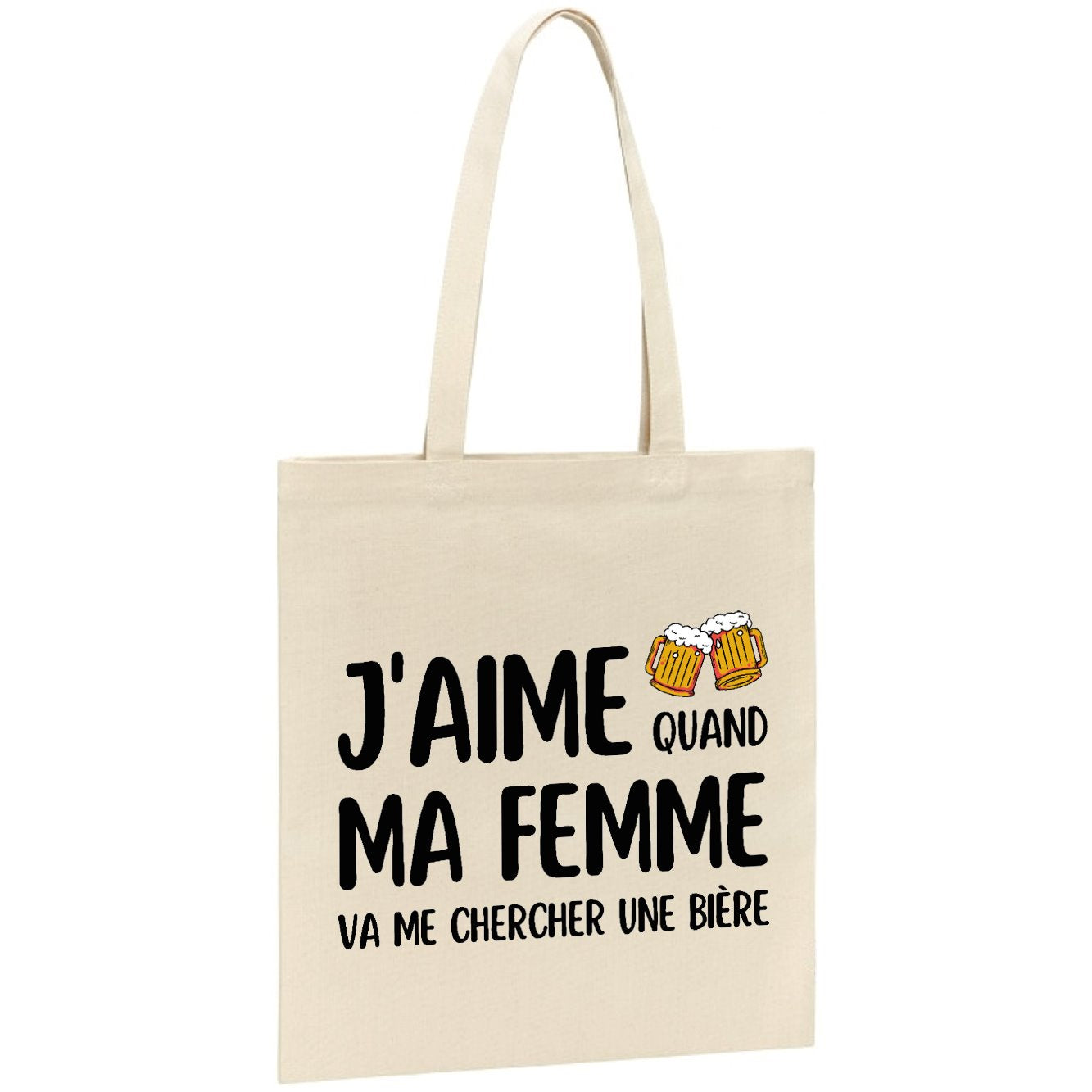 Tote bag J'aime quand ma femme va me chercher une bière