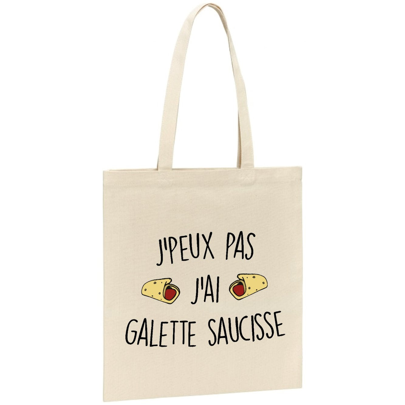 Tote bag J'peux pas j'ai galette saucisse