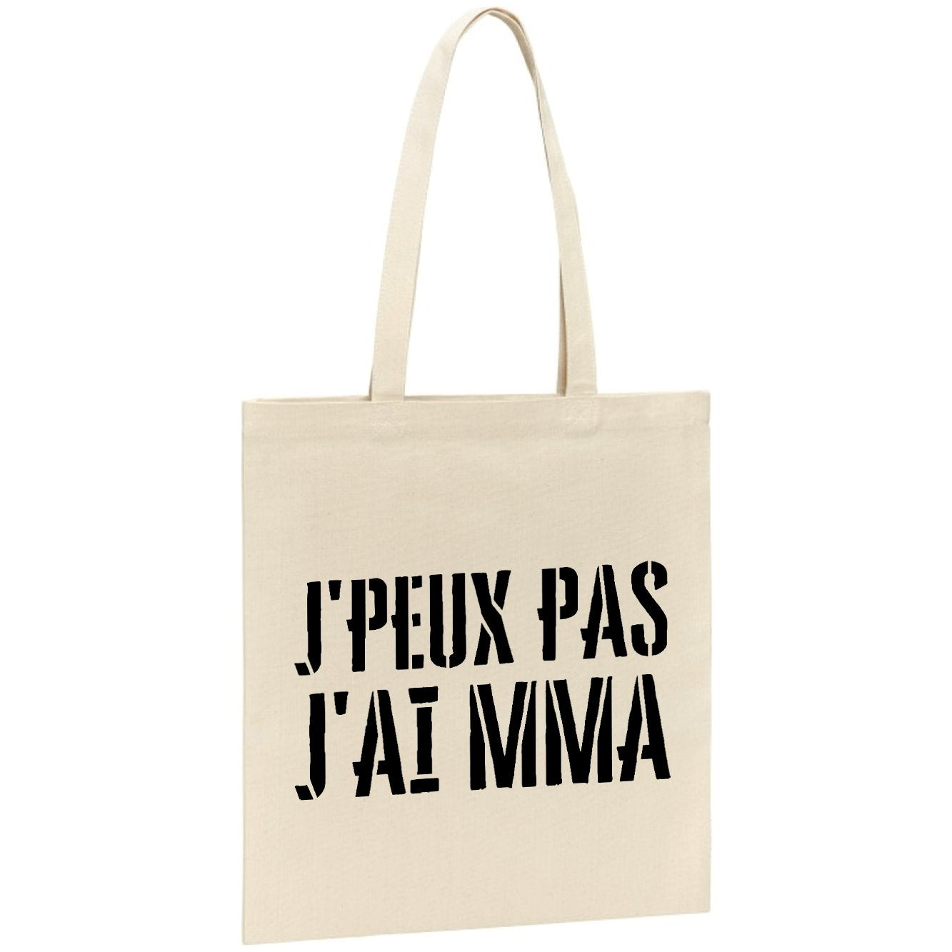Tote bag J'peux pas j'ai MMA