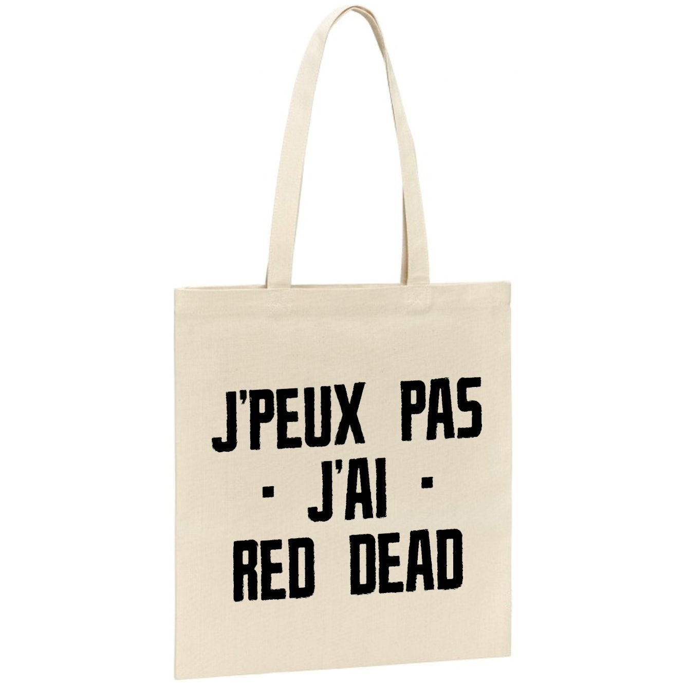 Tote bag J'peux pas j'ai red dead