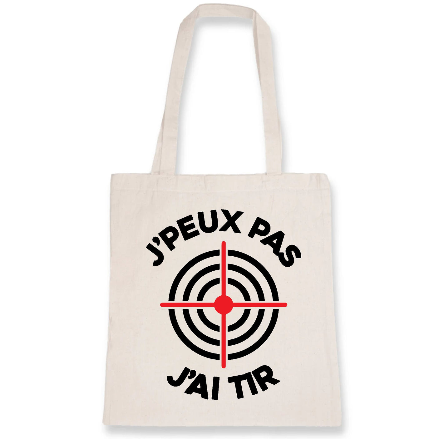 Tote bag J'peux pas j'ai tir