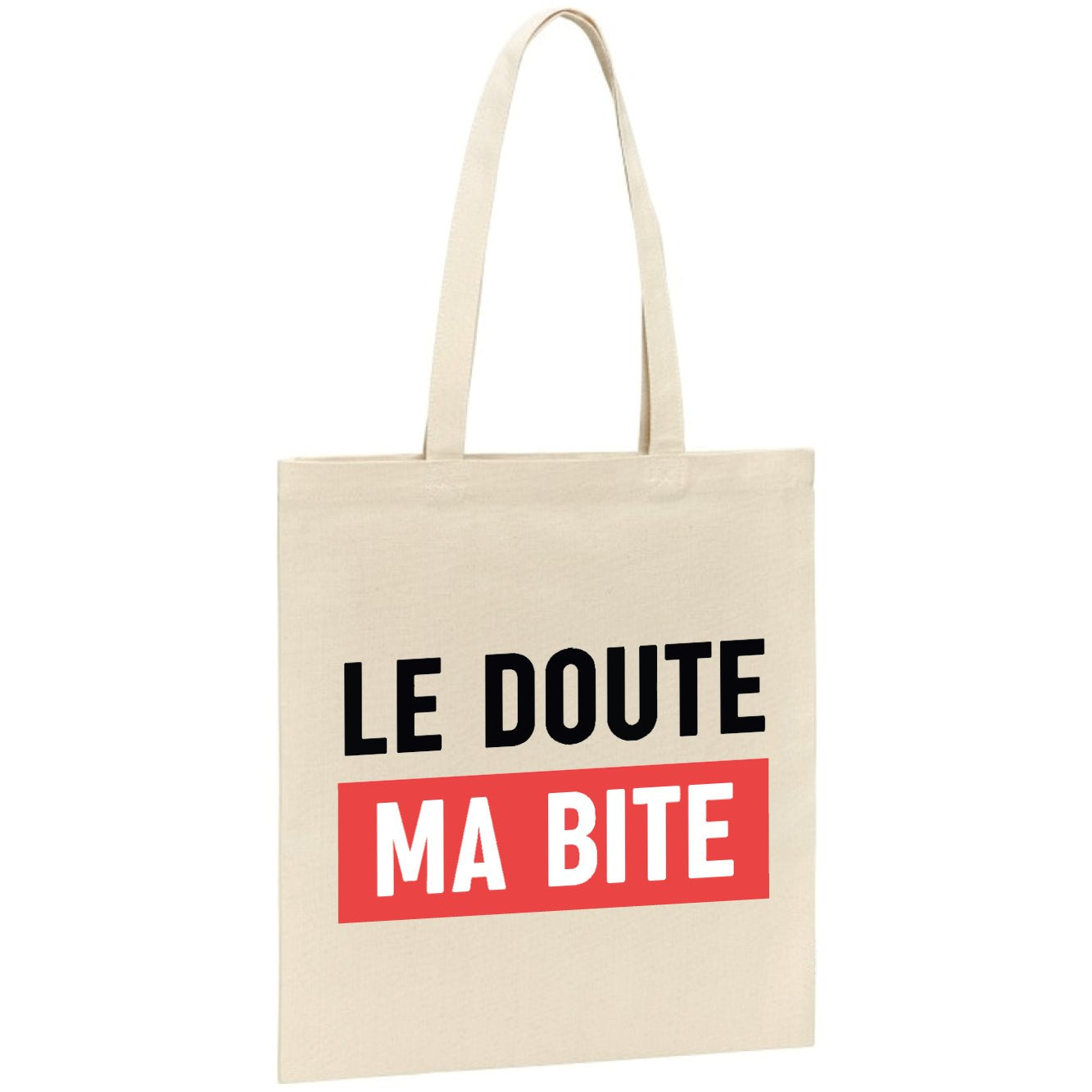 Tote bag Le doute ma bite