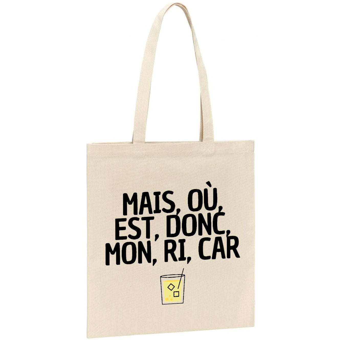 Tote bag Mais, où, est, donc, mon, ri, car