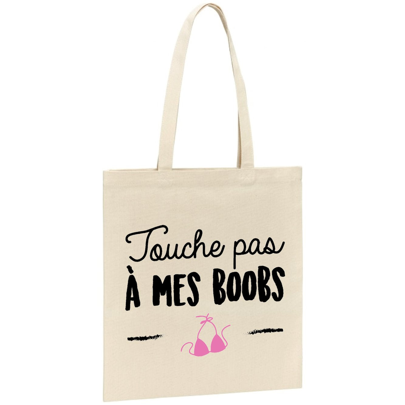 Tote bag Touche pas à mes boobs