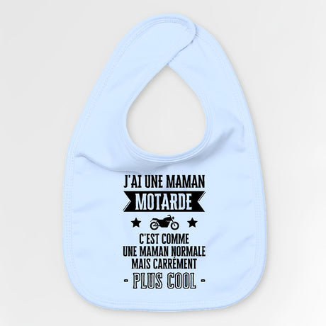 Bavoir Bébé J'ai une maman motarde Bleu