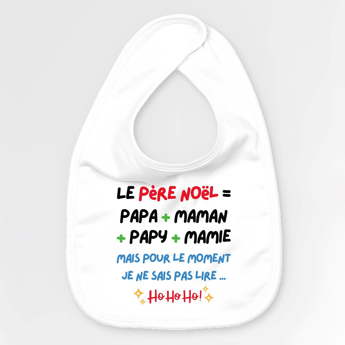 Bavoir Bébé Le Père Noël c'est papa maman papy mamie Blanc