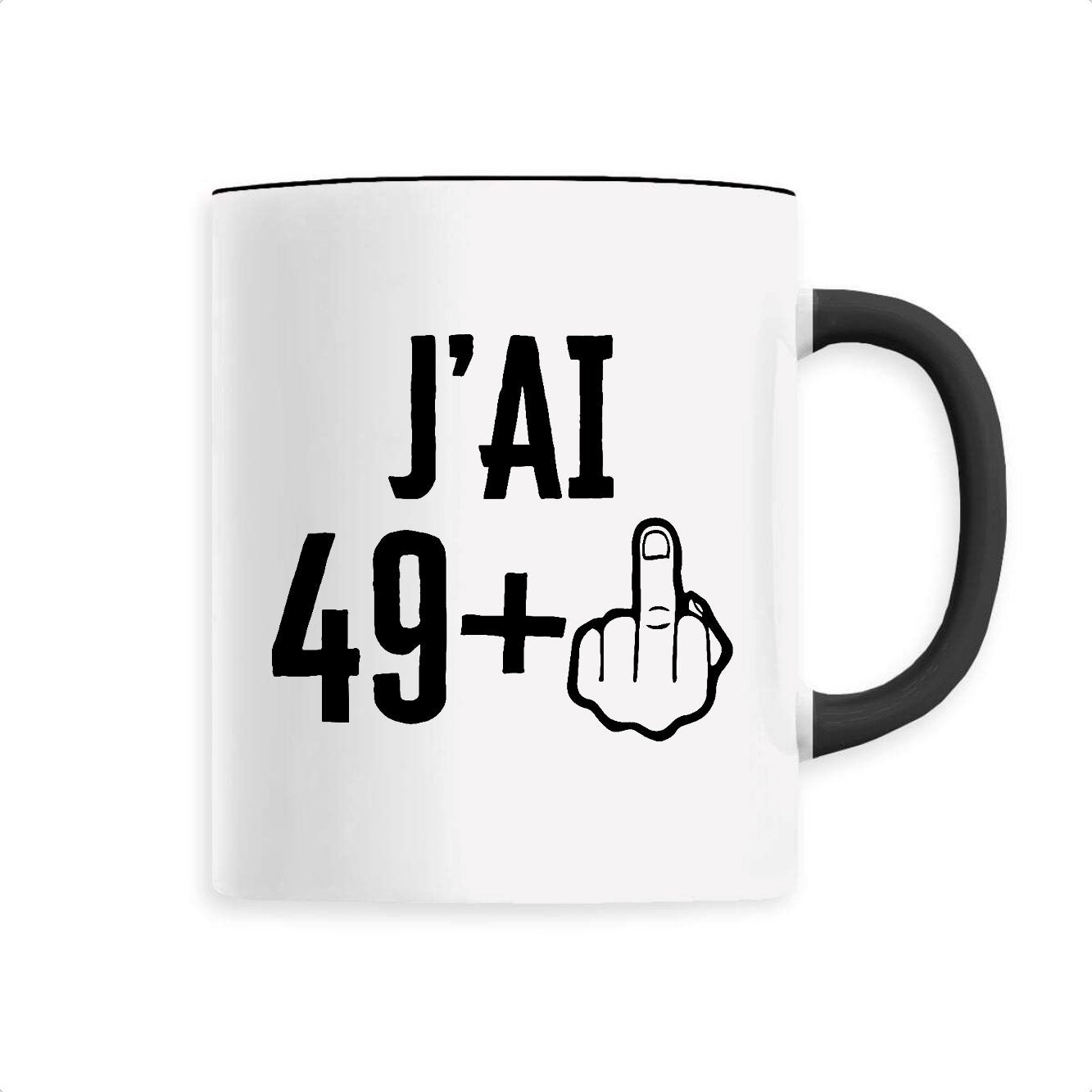 Mug J'ai 50 ans 49 + 1 