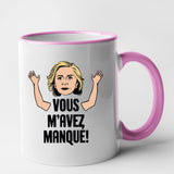 Mug Vous m'avez manqué Rose