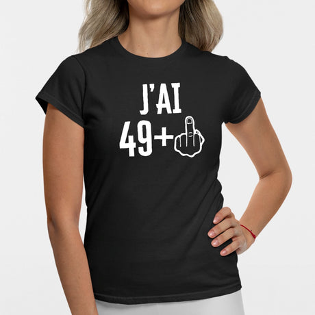 T-Shirt Femme J'ai 50 ans 49 + 1 Noir