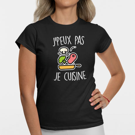 T-Shirt Femme J'peux pas je cuisine Noir