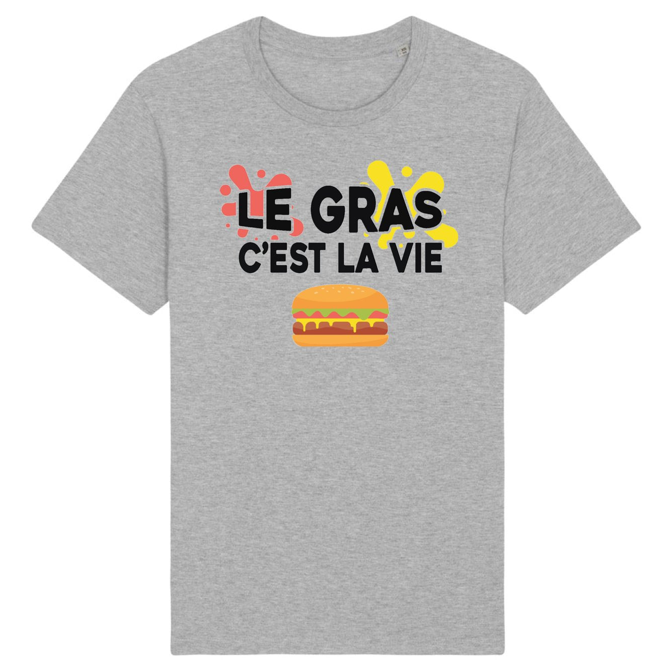 T-Shirt Homme Le gras c'est la vie 