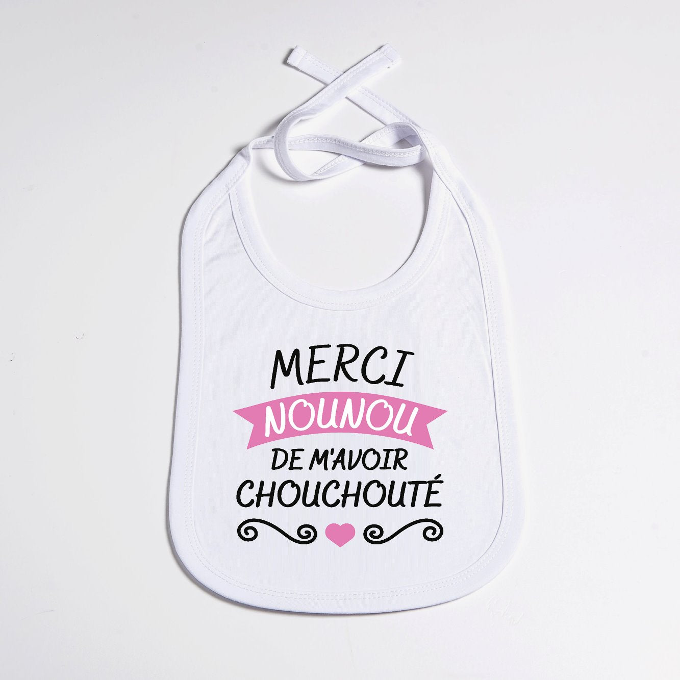 Bavoir Bébé Merci nounou de m'avoir chouchouté Blanc