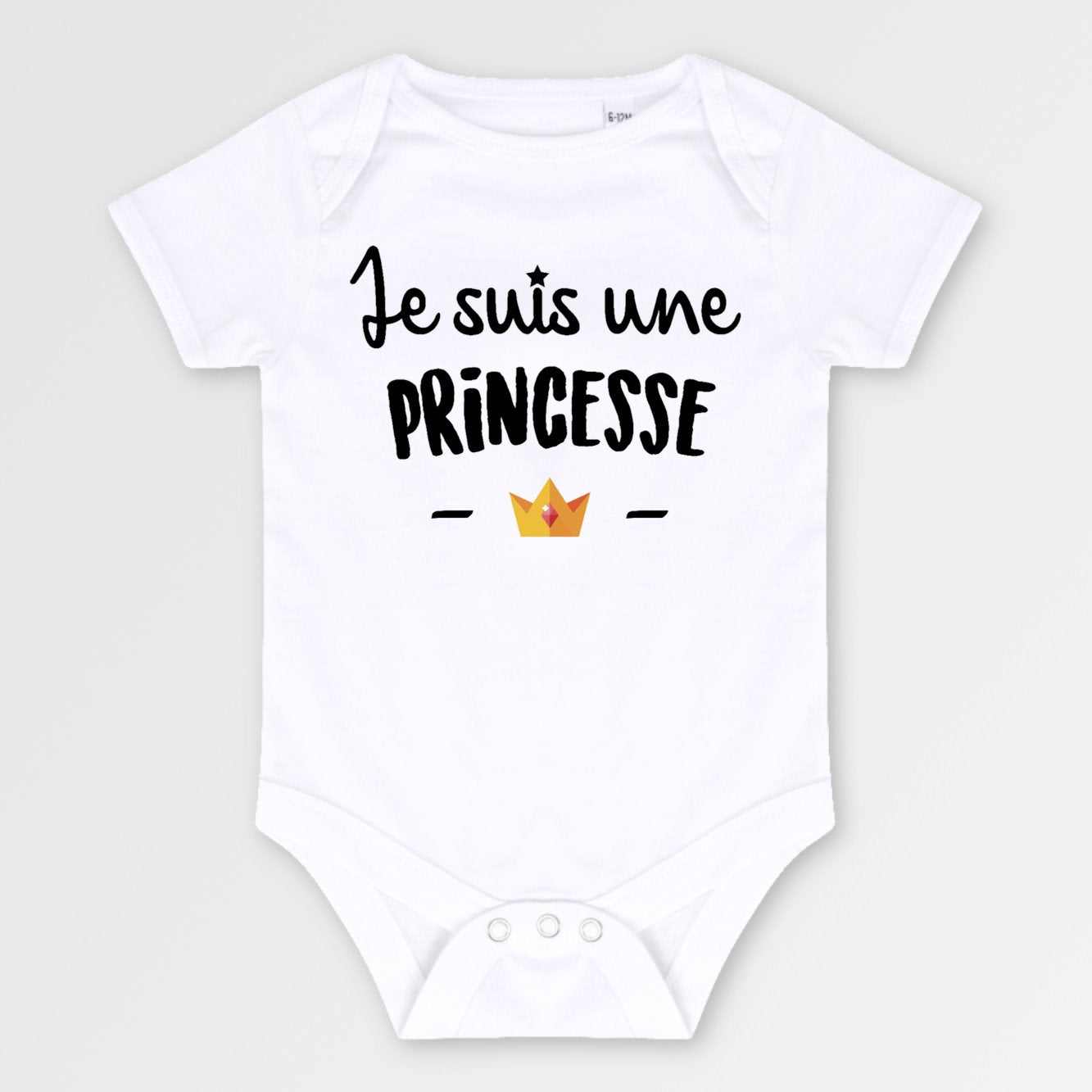 Body Bébé Je suis une princesse Blanc