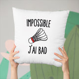 Coussin Impossible j'ai bad Blanc