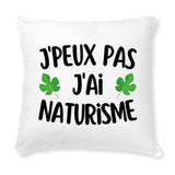 Coussin J'peux pas j'ai naturisme 