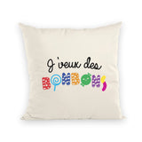 Coussin J'veux des bonbons 