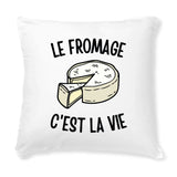 Coussin Le fromage c'est la vie 