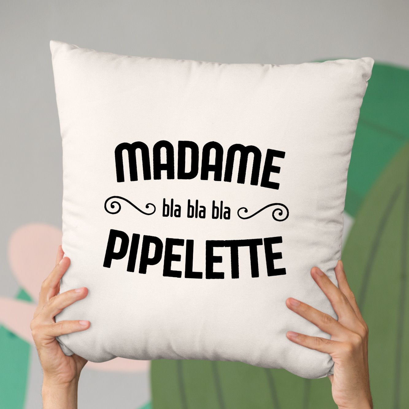 Coussin Madame pipelette Beige